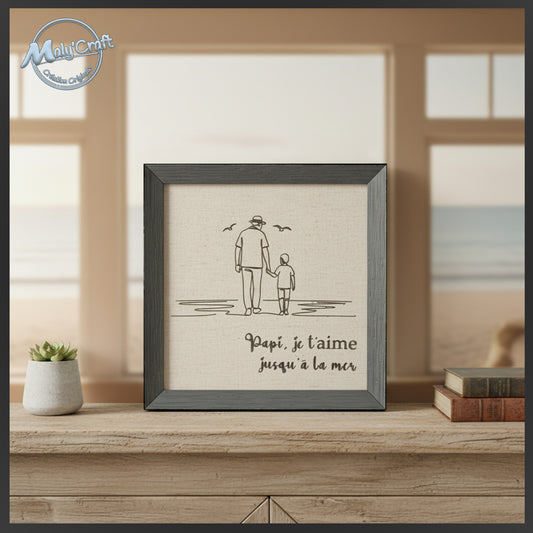 Cadre personnalisé Papi je t'aime jusqu'à la mer décor plage impression 3D Maly'Craft
